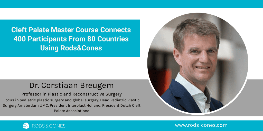 Cleft Palate Master Course Connects 400 Participants From 80 Countries Using Rods&Cones