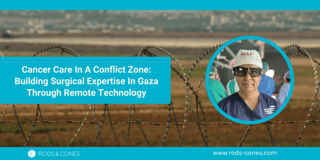 Cancer Care In A Conflict Zone: Building Surgical Expertise In Gaza Through Remote Technology